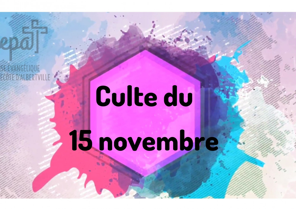 You are currently viewing culte du 15 novembre 2020